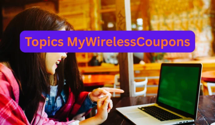 Topics MyWirelessCoupons